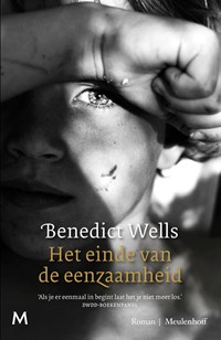 Het einde van de eenzaamheid | Benedict Wells | 