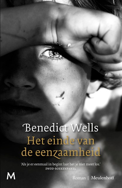 Het einde van de eenzaamheid, Benedict Wells - Ebook - 9789402307870