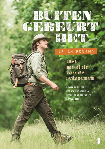 Buiten gebeurt het, Arjan Postma ; Koen van Santvoord - Ebook - 9789402307962