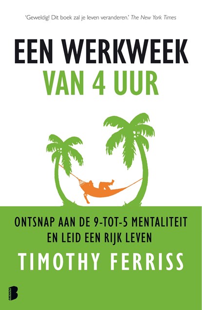 Een werkweek van 4 uur, Timothy Ferriss - Ebook - 9789402308723