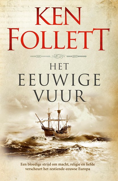 Het eeuwige vuur, Ken Follett - Ebook - 9789402309157
