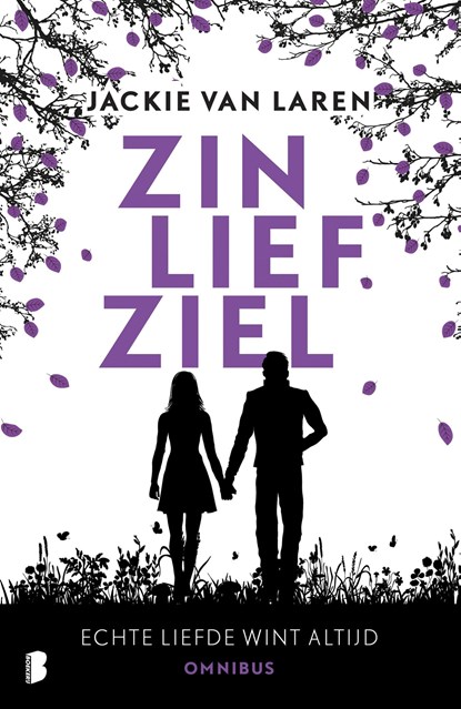 Zin, Lief, Ziel, Jackie van Laren - Ebook - 9789402309430