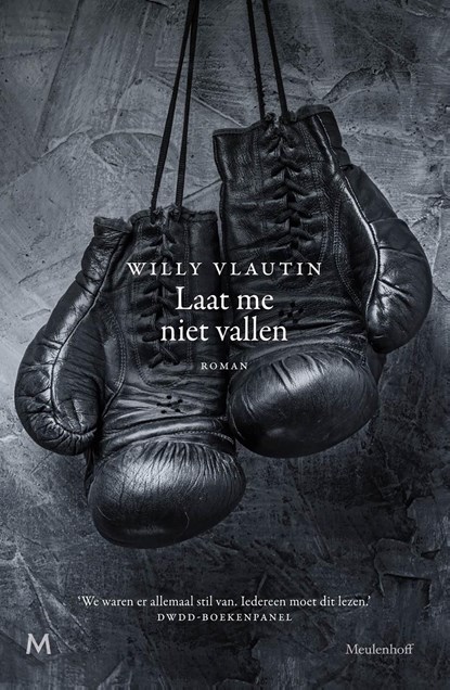 Laat me niet vallen, Willy Vlautin - Ebook - 9789402309836