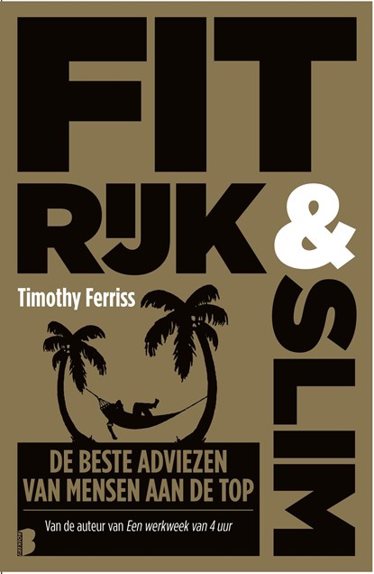 Fit, rijk & slim, Timothy Ferriss - Ebook - 9789402309843