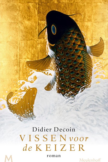 Vissen voor de keizer, Didier Decoin - Ebook - 9789402309966