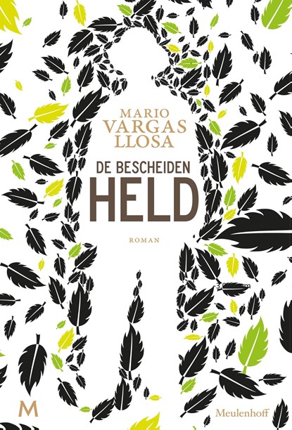 De bescheiden held, Mario Vargas Llosa - Ebook - 9789402310610