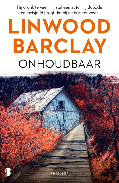 Onhoudbaar, Linwood Barclay - Ebook - 9789402310696