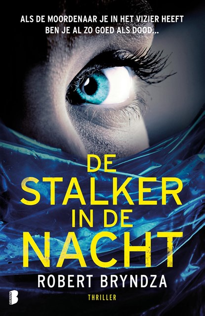 De stalker in de nacht, Robert Bryndza - Ebook - 9789402311112