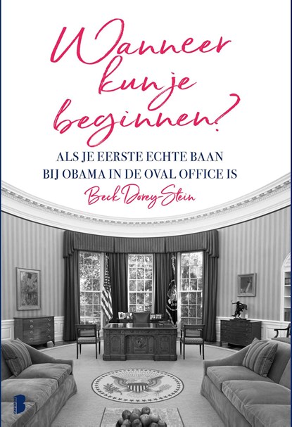 Wanneer kun je beginnen?, Beck Dorey-Stein - Ebook - 9789402311310