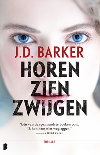 Horen, zien, zwijgen | J.D. Barker | 