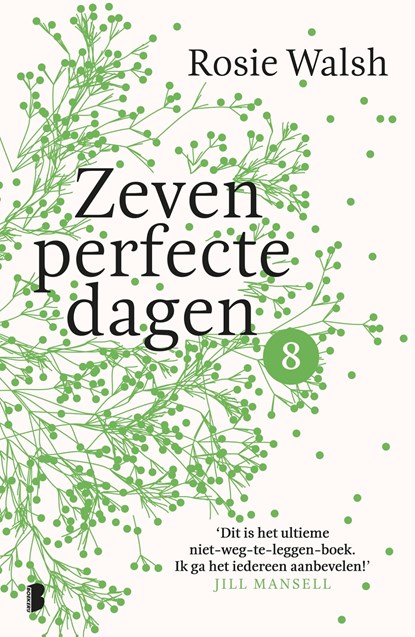 Zeven perfecte dagen, Rosie Walsh - Ebook - 9789402312058