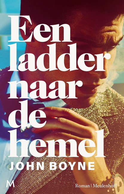 Een ladder naar de hemel, John Boyne - Ebook - 9789402312379