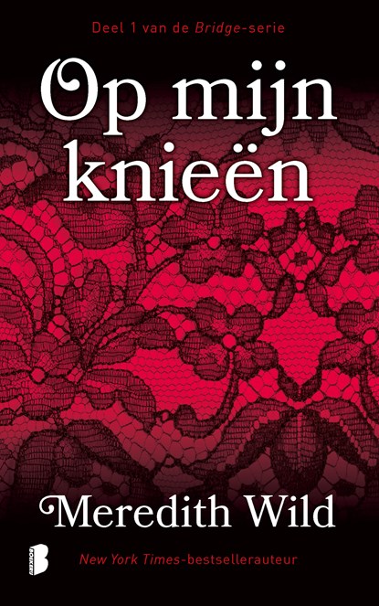 Op mijn knieën, Meredith Wild - Ebook - 9789402312416