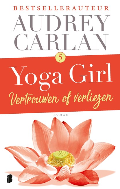 Vertrouwen of verliezen, Audrey Carlan - Ebook - 9789402312461