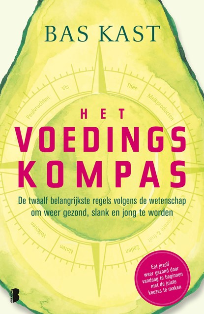 Het voedingskompas, Bas Kast - Ebook - 9789402312720