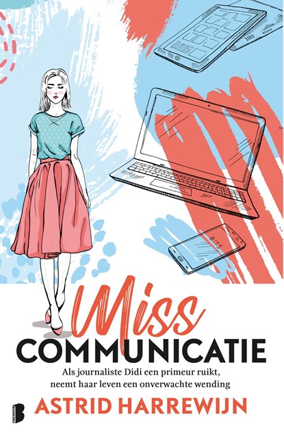 Miss Communicatie, Astrid Harrewijn - Ebook - 9789402312904