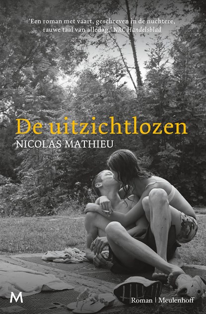 De uitzichtlozen, Nicolas Mathieu - Ebook - 9789402313208