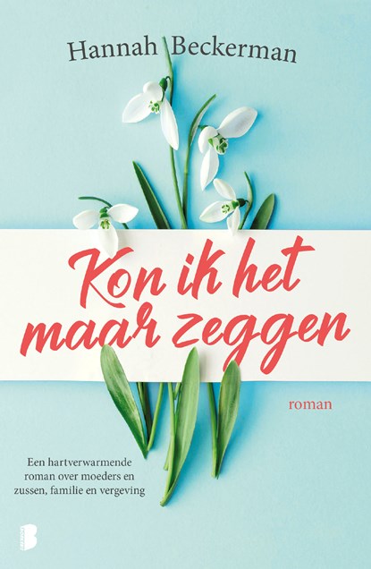 Kon ik het maar zeggen, Hannah Beckerman - Ebook - 9789402313277