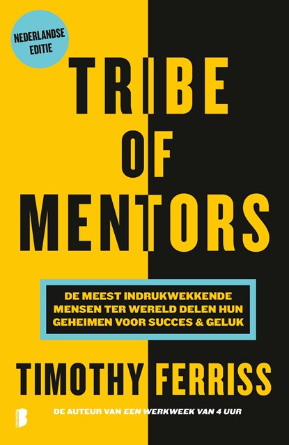 Tribe of mentors, Timothy Ferriss - Ebook - 9789402313529