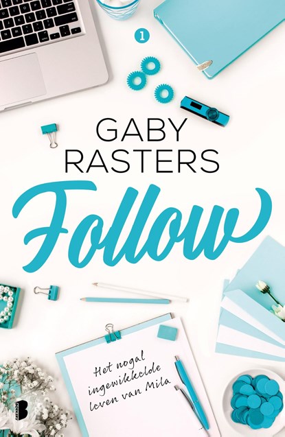 Follow, Gaby Rasters - Ebook - 9789402313727