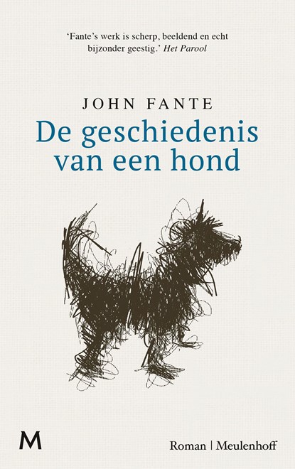 De geschiedenis van een hond, John Fante - Ebook - 9789402313819
