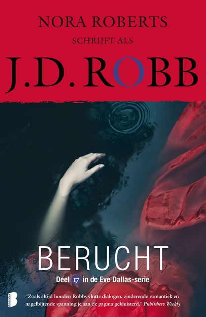 Berucht, J.D. Robb - Ebook - 9789402313857