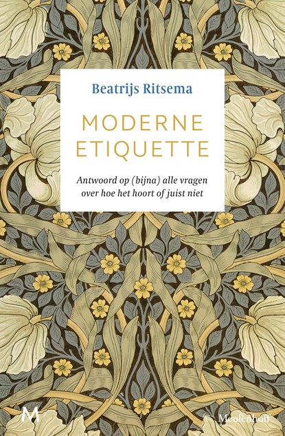 Moderne etiquette, Beatrijs Ritsema - Ebook - 9789402313901