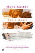 Begin Again | Mona Kasten | 
