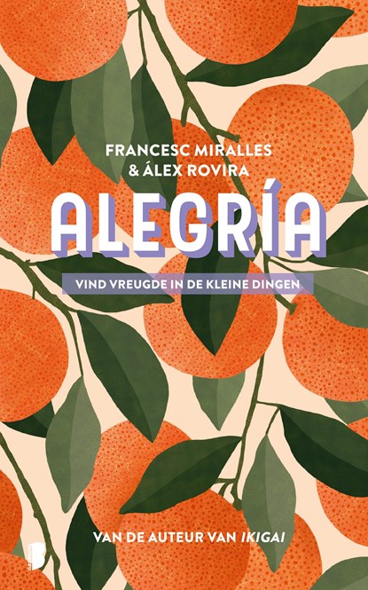 Alegría, Francesc Miralles ; Àlex Rovira - Ebook - 9789402314274