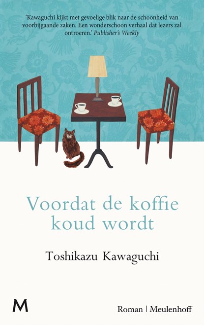 Voordat de koffie koud wordt, Toshikazu Kawaguchi - Ebook - 9789402314427