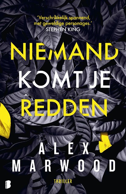 Niemand komt je redden, Alex Marwood - Ebook - 9789402314595