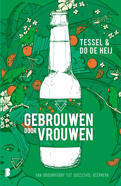 Gebrouwen door Vrouwen, Tessel de Heij ; Dorris de Heij - Ebook - 9789402314823