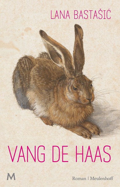 Vang de haas, Lana Bastasic - Ebook - 9789402314861