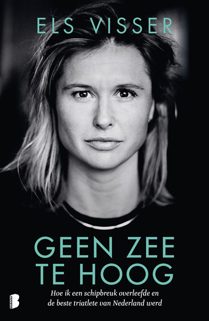 Geen zee te hoog, Els Visser - Ebook - 9789402315851