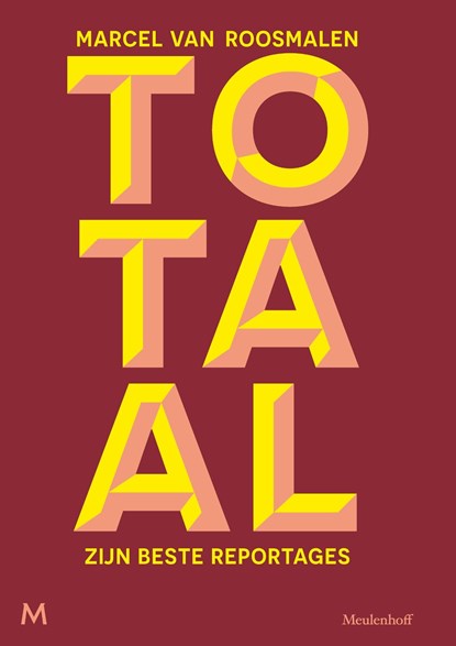 Totaal, Marcel van Roosmalen - Ebook - 9789402316094