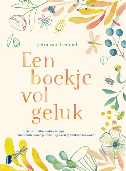 Een boekje vol geluk, Petra van Dreumel - Ebook - 9789402316209