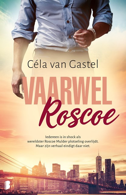 Vaarwel Roscoe, Céla van Gastel - Ebook - 9789402316339