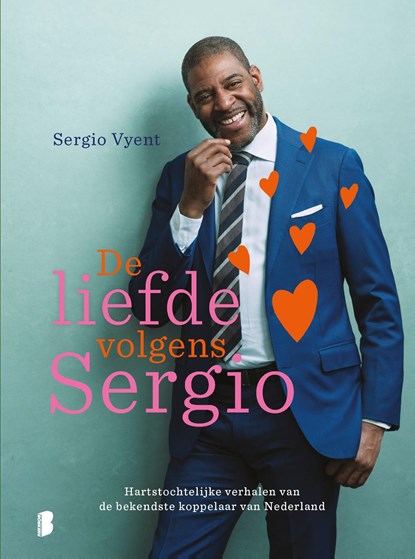 De liefde volgens Sergio, Sergio Vyent - Ebook - 9789402316599