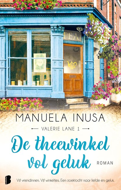 De theewinkel vol geluk, Manuela Inusa - Ebook - 9789402317060