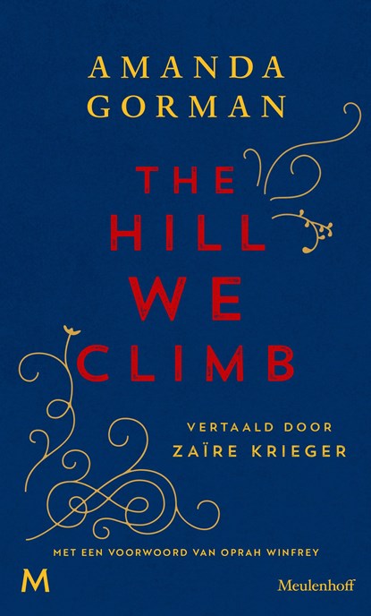 The Hill We Climb, Amanda Gorman - Ebook - 9789402317367