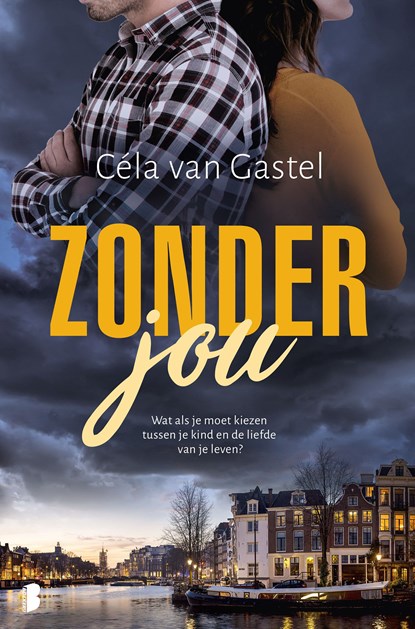 Zonder jou, Céla van Gastel - Ebook - 9789402317428
