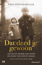 Dat deed je gewoon | Fred Hisschemöller | 9789402317916
