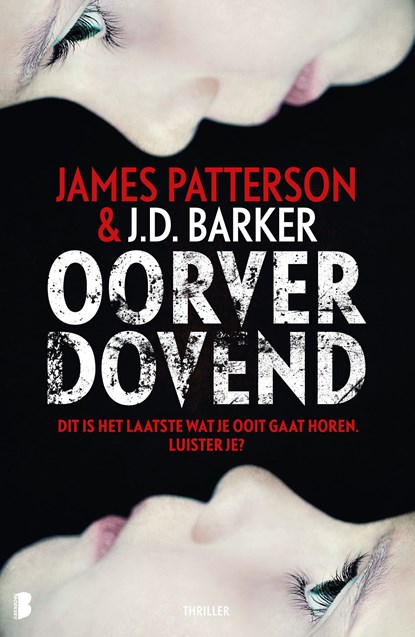 Oorverdovend, J.D. Barker ; James Patterson - Ebook - 9789402318067