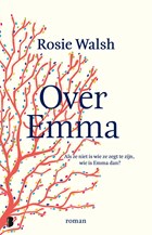 Over Emma | Rosie Walsh | 
