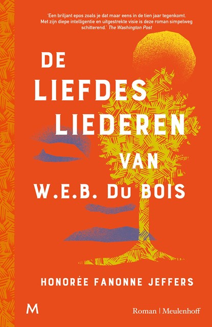 De liefdesliederen van W.E.B. Du Bois, Honorée Fanonne Jeffers - Ebook - 9789402318470