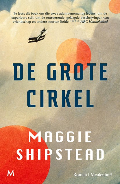 De grote cirkel, Maggie Shipstead - Ebook - 9789402319095