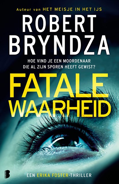 Fatale waarheid, Robert Bryndza - Ebook - 9789402319385