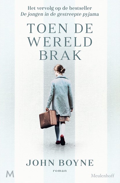 Toen de wereld brak, John Boyne - Ebook - 9789402319804