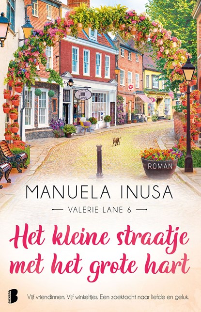Het kleine straatje met het grote hart, Manuela Inusa - Ebook - 9789402319927