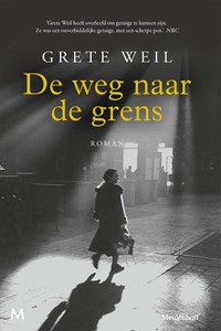De weg naar de grens | Grete Weil | 